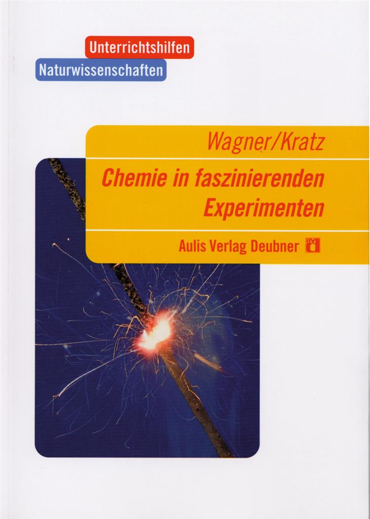 Chemie in faszinierenden Experimenten, Buch, 10. Auflage