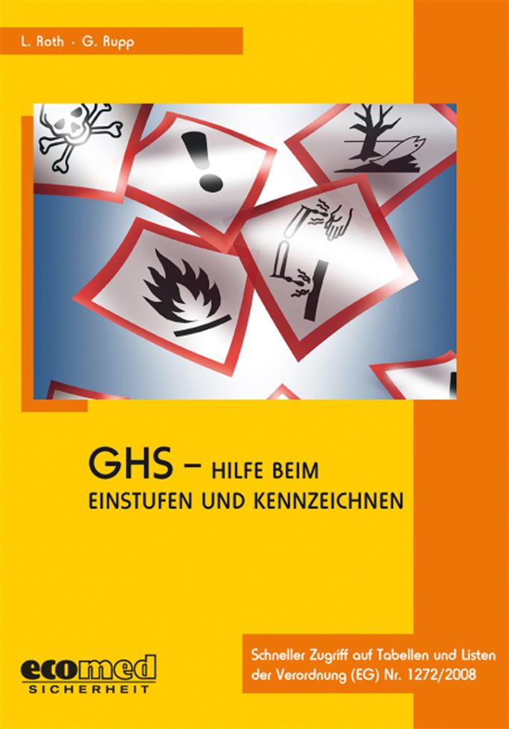 GHS - Hilfe beim Einstufen und  Kennzeichnen, Buch