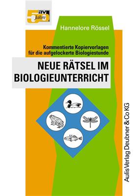 Neue Rätsel im Biologieunterricht 