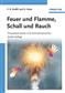 Feuer und Flamme, Schall und Rauch Buch, 2. Auflage