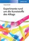 Experimente rund um die Kunststoffe des Alltags