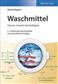 Waschmittel - Chemie, Umwelt, Nachhaltigkeit 